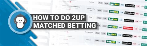 2up matched betting - 2 up bet365